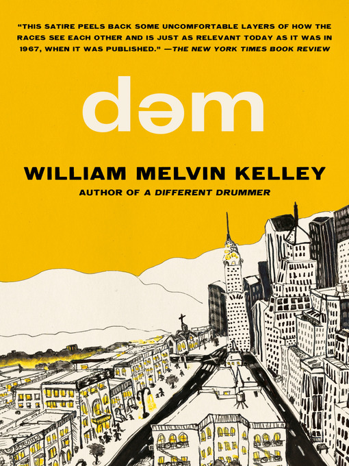 Title details for dem by William Melvin Kelley - Available